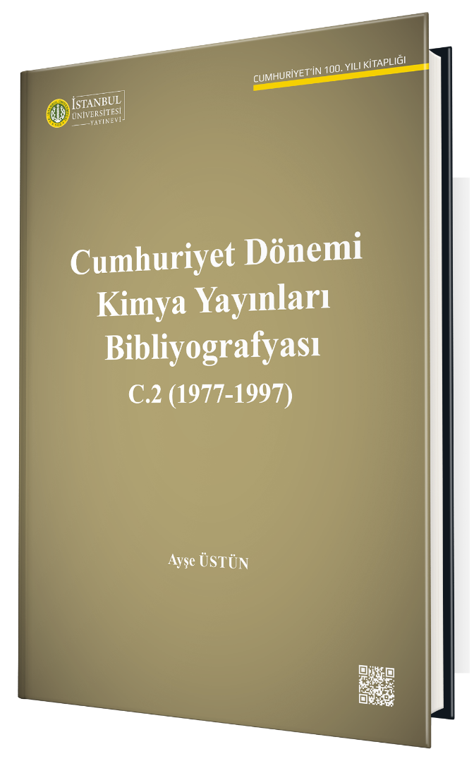 Cumhuriyet Dönemi Kimya Yayınları Bibliyografyası C.2 (1977-1997)