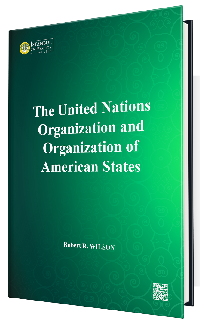 The United Nations Organization and Organization of American States