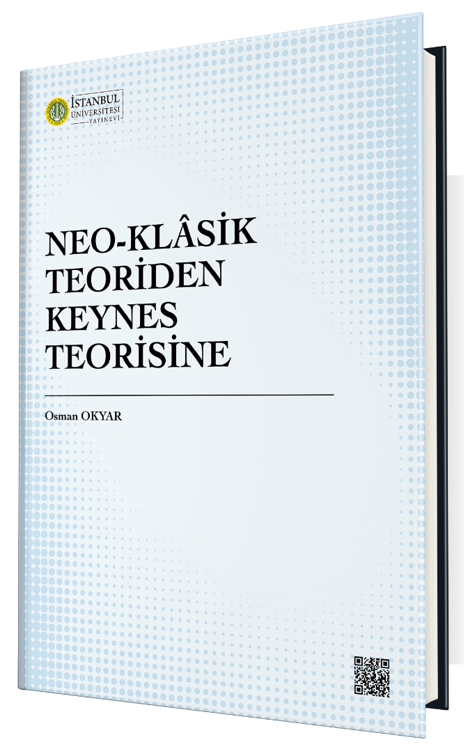 Neo-Klâsik Teoriden Keynes Teorisine