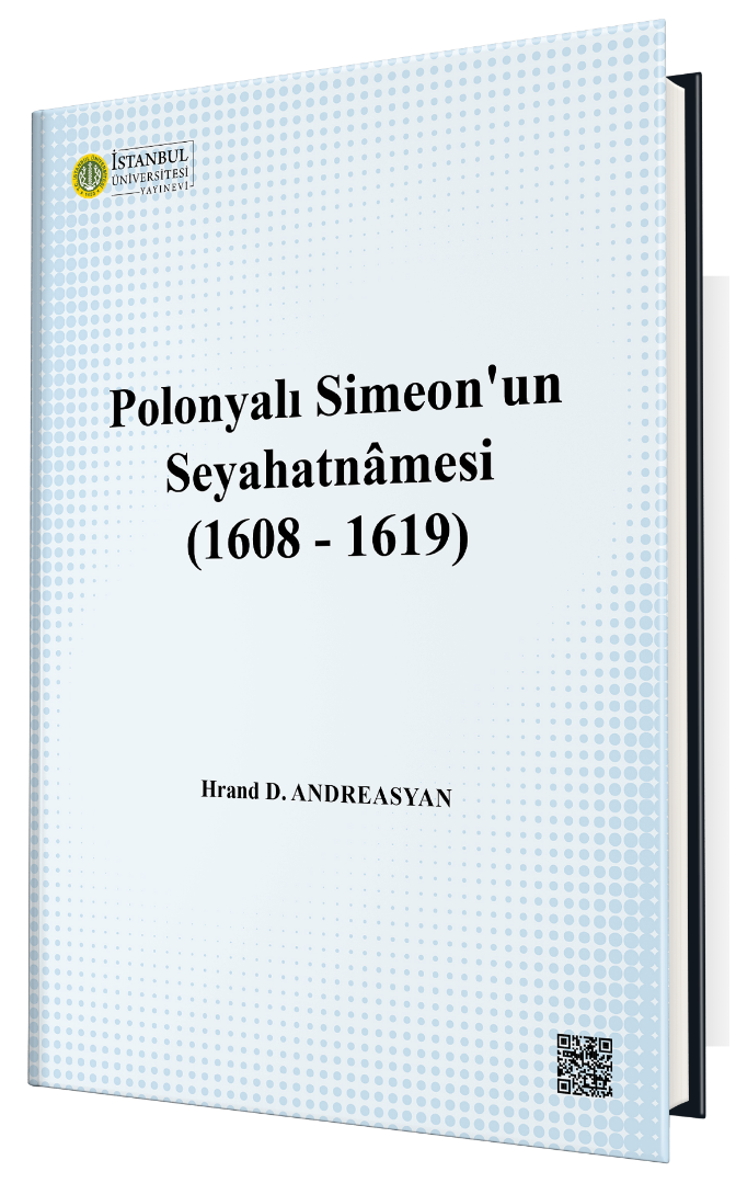 Polonyalı Simeon'un Seyahatnâmesi 1608 - 1619