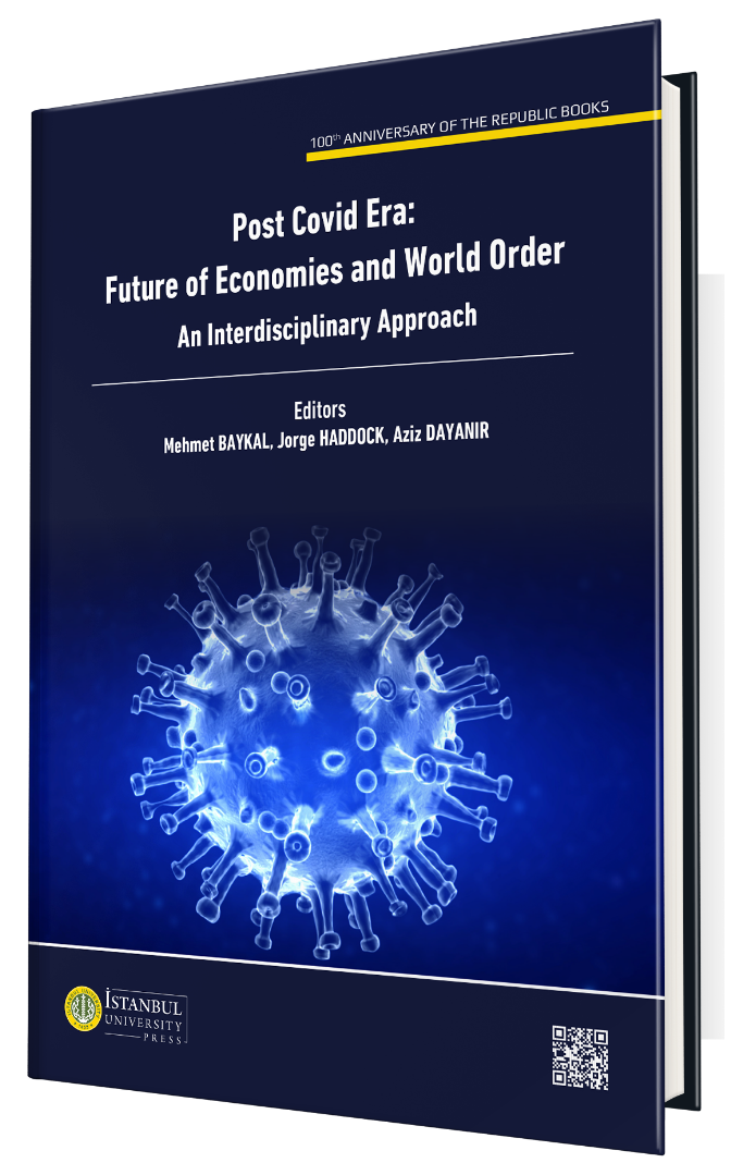 Post Covid Era: Future of Economies and World Order