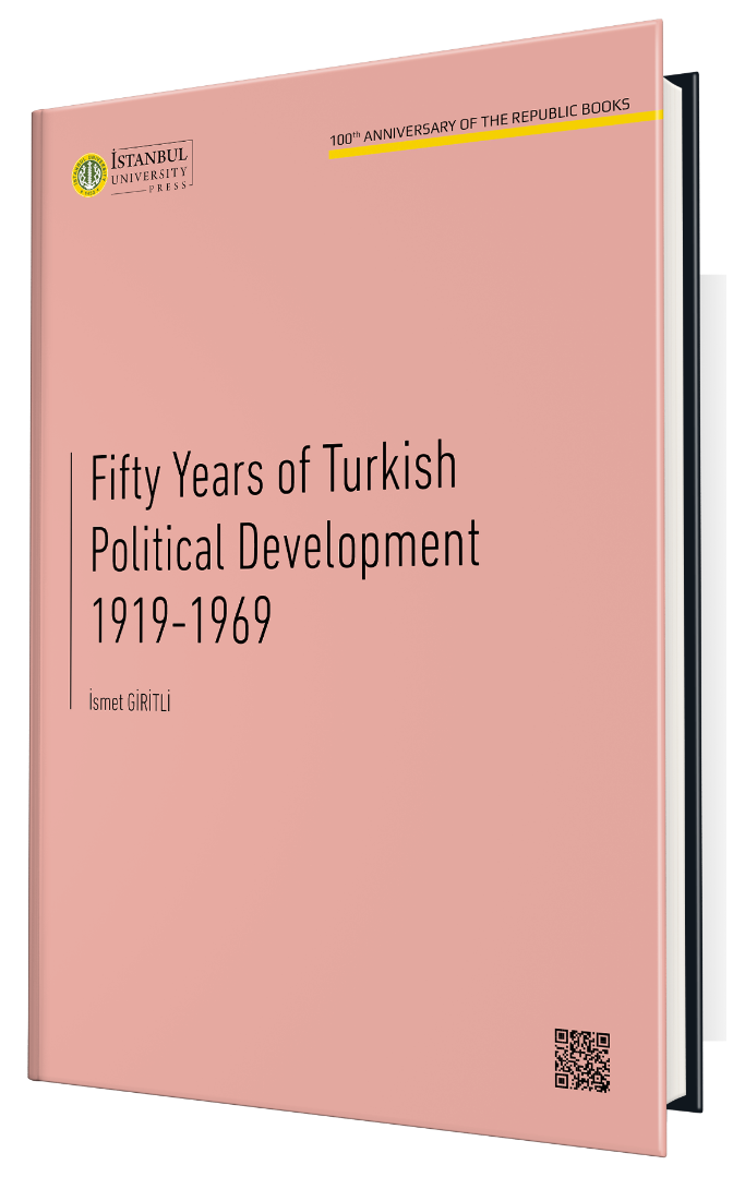 Fifty Years of Turkish Political Development 1919-1969