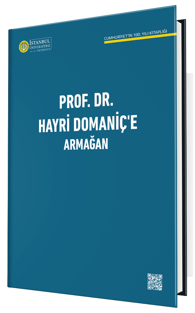 Prof. Dr. Hayri Domaniç’e Armağan