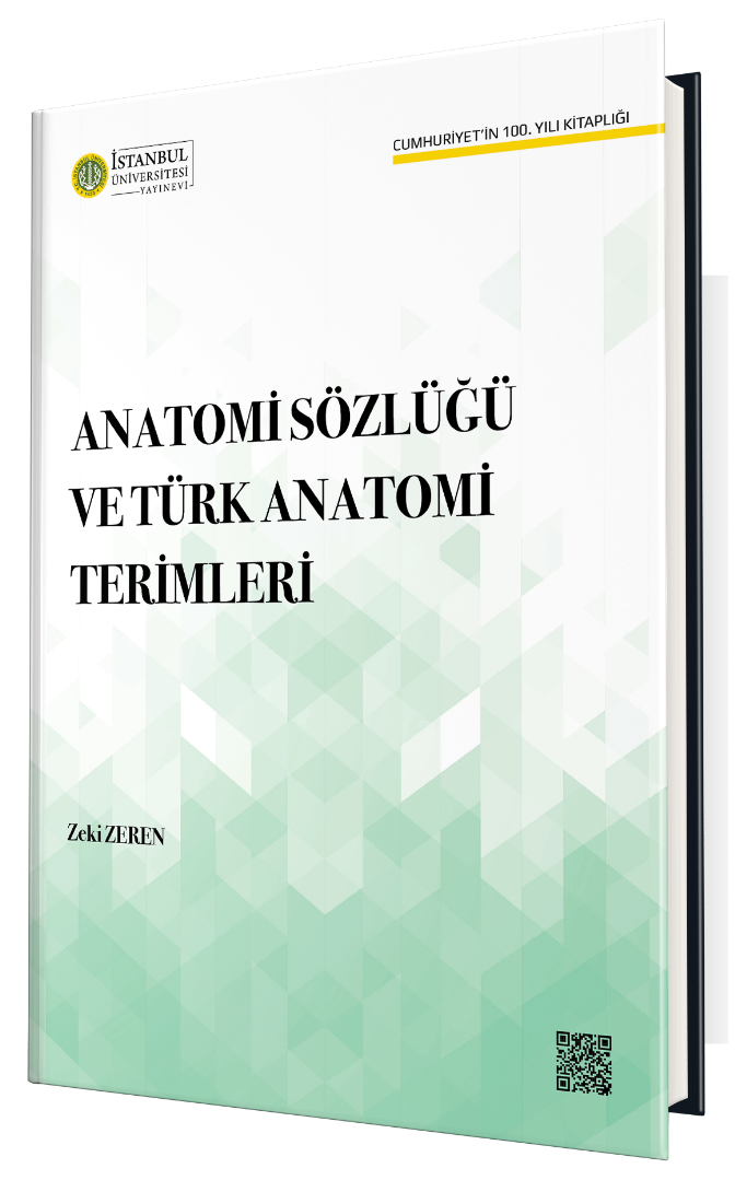 Anatomi Sözlüğü ve Türk Anatomi Terimleri