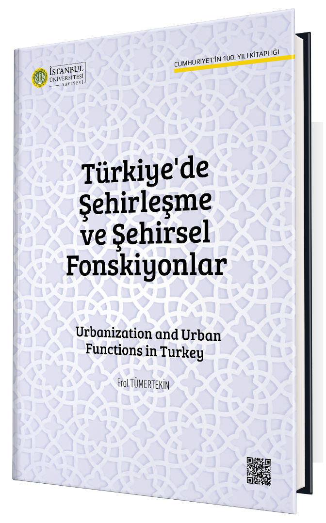 Türkiye'de Şehirleşme ve Şehirsel Fonksiyonlar