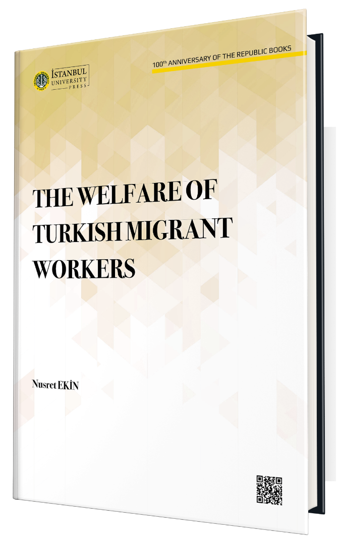 The Welfare of Turkish Migrant Workers