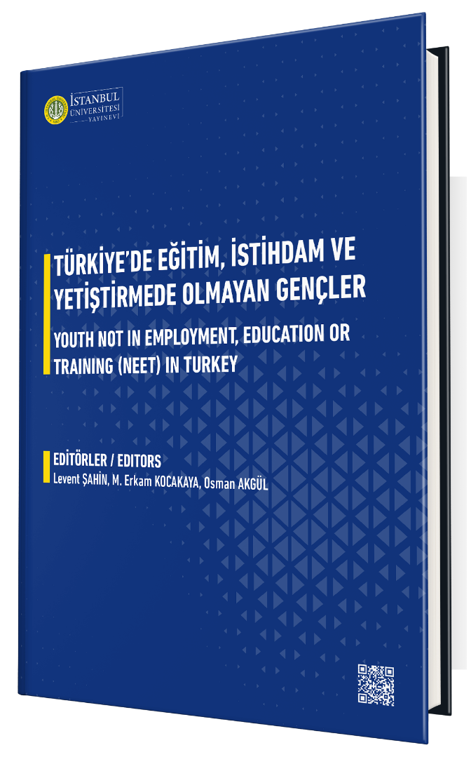 Türkiye’de Eğitim, İstihdam ve Yetiştirmede Olmayan Gençler