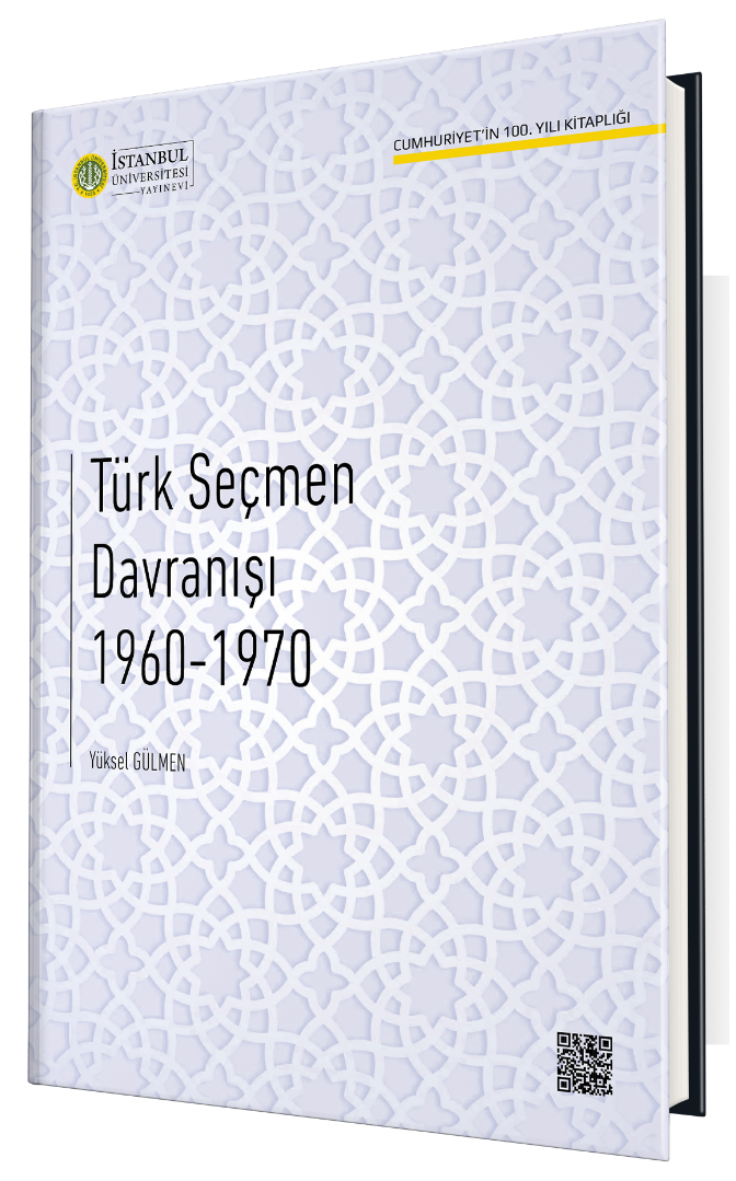 Türk Seçmen Davranışı 1960 - 1970