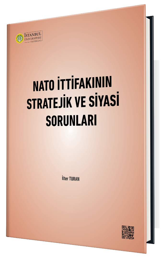 Nato İttifakının Stratejik ve Siyasi Sorunları