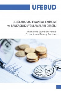 Uluslararası Finansal Ekonomi ve Bankacılık Uygulamaları Dergisi